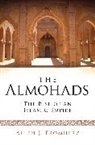 Allen J. Fromherz, Allen James Fromherz - The Almohads : The Rise of an Islamic Empire