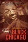 Dempsey Travis - An Autobiography of Black Chicago