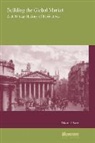 Swan, Edward J. Swan - Building the Global Market, a 4000 Year History of Derivatives
