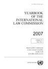 United Nations, United Nations (COR), United Nations: International Law Commission - Yearbook of the International Law Commission 2007