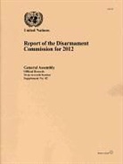 United Nations (COR), United Nations - Report of the Disarmament Commission for 2012