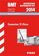 BMT, Bayerischer Mathematik-Test 2013: Gymnasium 10. Klasse