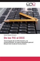 Carlos Obando Arroyave - De las TIC al DCC