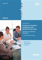 Grit Reimann, DI Deutsches Institut für Normung e, DI e V - Erfolgreiches Qualitätsmanagement nach DIN EN ISO 9001:2008