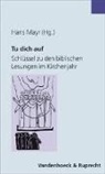 Hans Mayr, Hans Mayr - Tu dich auf