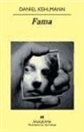 Daniel Kehlmann - Fama : una novela en nueve historias