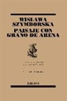 Wislawa Szymborska - Paisaje con grano de arena