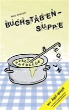 Mau Winter - Buchstabensuppe