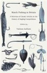 Various - Match Fishing in Britain - A Selection of Classic Articles on the History of Angling Competitions (Angling Series)