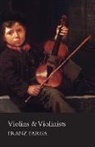 Franz Farga - Violins & Violinists
