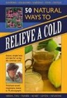 Raje Airey, Airey Raje - 50 Natural Ways to Relieve a Cold