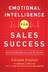Colleen Stanley - Emotional Intelligence for Sales Success