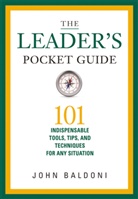 John Baldoni - Leader''s Pocket Guide