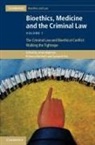 Amel Alghrani, Amel (University of Manchester) Bennett Alghrani, Amel Bennett Alghrani, ALGHRANI AMEL BENNETT REBECCA OS, Amel Alghrani, Rebecca Bennett... - Bioethics, Medicine and the Criminal Law