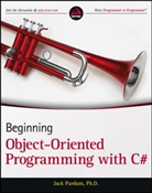 J Purdum, Jack Purdum, Jack J. Purdum - Beginning Object-Oriented Programming With C#