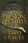 Lincoln Preston Child, CHILD LINCOLN PRESTON DOUGLAS, Douglas Preston - Two Graves