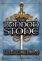 Sarah Silverwood - London Stone