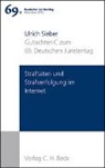 Ulrich Sieber - Verhandlungen des 69. Deutschen Juristentages München 2012 Bd. I: Gutachten Teil C: Straftaten und Strafverfolgung im Internet