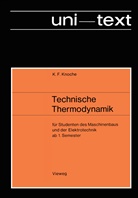 Karl Friedrich Knoche - Technische Thermodynamik