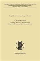 Margo Becke-Goehring, Margot Becke-Goehring, Margaret Eucken - Arnold Eucken