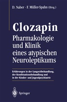 Müller-Spahn, Müller-Spahn, Franz Müller-Spahn, Diete Naber, Dieter Naber - Clozapin