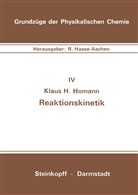 K H Homann, K. H. Homann, K.H. Homann - Reaktionskinetik