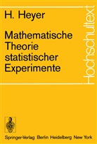 Herbert Heyer - Mathematische Theorie statistischer Experimente