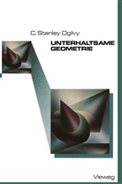 Charles Stanley Ogilvy - Unterhaltsame Geometrie