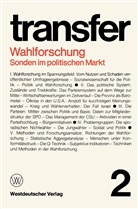 Car Böhret, Carl Böhret, Garry Brewer, Garry D Brewer, Garry D. Brewer, Ronald D u a Brunner... - Wahlforschung: Sonden im politischen Markt
