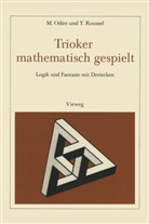 Mar Odier, Marc Odier, Y Roussel, Y. Roussel - Trioker mathematisch gespielt