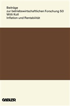 Willi Koll - Inflation und Rentabilität