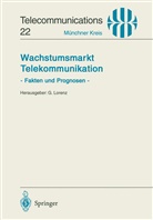 Ger Lorenz, Gerd Lorenz - Wachstumsmarkt Telekommunikation