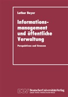 Lothar Beyer - Informationsmanagement und öffentliche Verwaltung