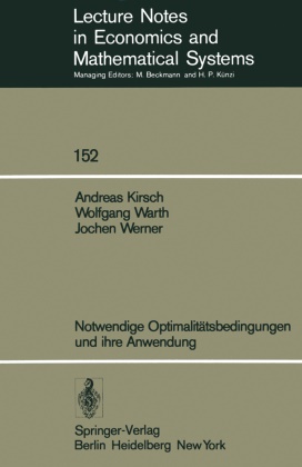 Kirsch, A Kirsch, A. Kirsch, Warth, W Warth, … - Notwendige Optimalitätsbedingungen und ihre Anwendung