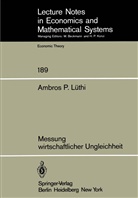 A P Lüthi, A. P. Lüthi, A.P. Lüthi - Messung wirtschaftlicher Ungleichheit