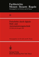 Syrbe, M Syrbe, M. Syrbe, Thoma, Thoma, M. Thoma - Fortschritte durch digitale Meß- und Automatisierungstechnik