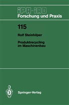 Rolf Steinhilper - Produktrecycling im Maschinenbau
