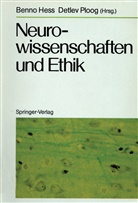 Benn Hess, Benno Hess, Ploog, Ploog, Detlev Ploog - Neurowissenschaften und Ethik