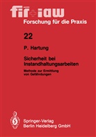 Peter Hartung - Sicherheit bei Instandhaltungsarbeiten
