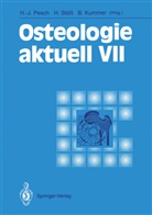 Benno Kummer, Benno Kummer u a, T. Lange, Hans-Jürgen Pesch, Hartmu Stöss, Hartmut Stöß - Osteologie aktuell VII