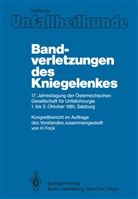 Frick, H Frick, H. Frick - Bandverletzungen des Kniegelenkes