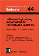 Breymann, Breymann, Ulrich Breymann, Andrea Spillner, Andreas Spillner - Software Engineering im Unterricht der Hochschulen SEUH '95