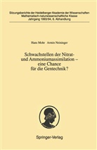 Han Mohr, Hans Mohr, Armin Neininger - Schwachstellen der Nitrat- und Ammoniumassimilation - eine Chance für die Gentechnik?