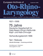Draf, W Draf, W. Draf, Feldmann, Feldmann, H. Feldmann - Verhandlungsbericht 1996 der Deutschen Gesellschaft für Hals-Nasen-Ohren-Heilkunde, Kopf- und Hals-Chirurgie. Tl.1