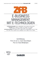 Hors Albach, Horst Albach, Wildemann, Wildemann, Horst Wildemann - E-Business Management mit E-Technologien