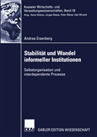 Andrea Eisenberg - Stabilität und Wandel informeller Institutionen