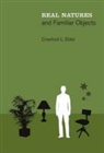 Crawford L. Elder - Real Natures and Familiar Objects