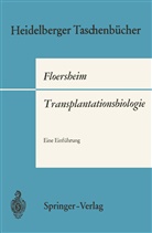 Georg L Floersheim, Georg L. Floersheim - Transplantationsbiologie