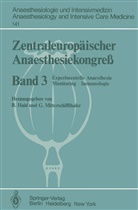Haid, B Haid, B. Haid, Mitterschiffthaler, Mitterschiffthaler, G. Mitterschiffthaler - Zentraleuropäischer Anaesthesiekongreß