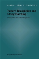 Dechan Chen, Dechang Chen, Cheng, Cheng, Xiuzhen Cheng, Dechang Chen... - Pattern Recognition and String Matching